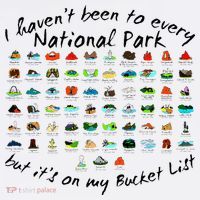 I HavenT Been To Every National Park But ItS On My Bucket Mousepad thumb 1
