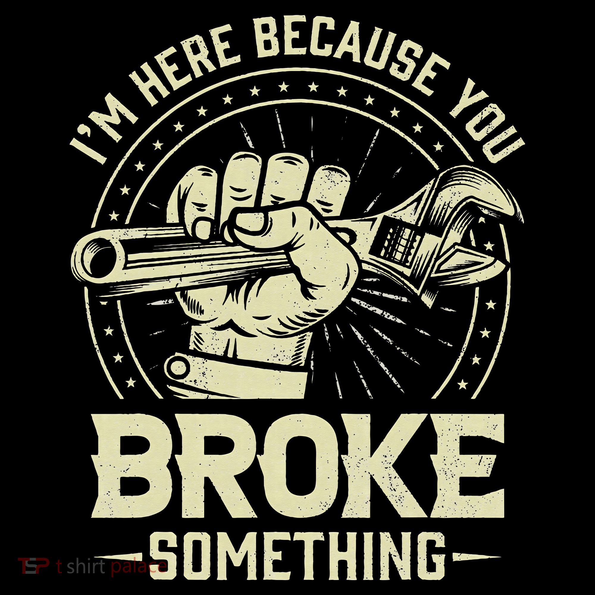 I'm Here Because You Broke Something Funny Mechanic Women's Hoodie