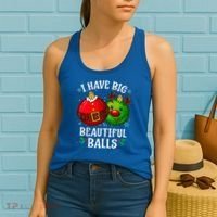 I Have Big Beautiful Balls Adult Holiday Women's Tank Top thumb 2