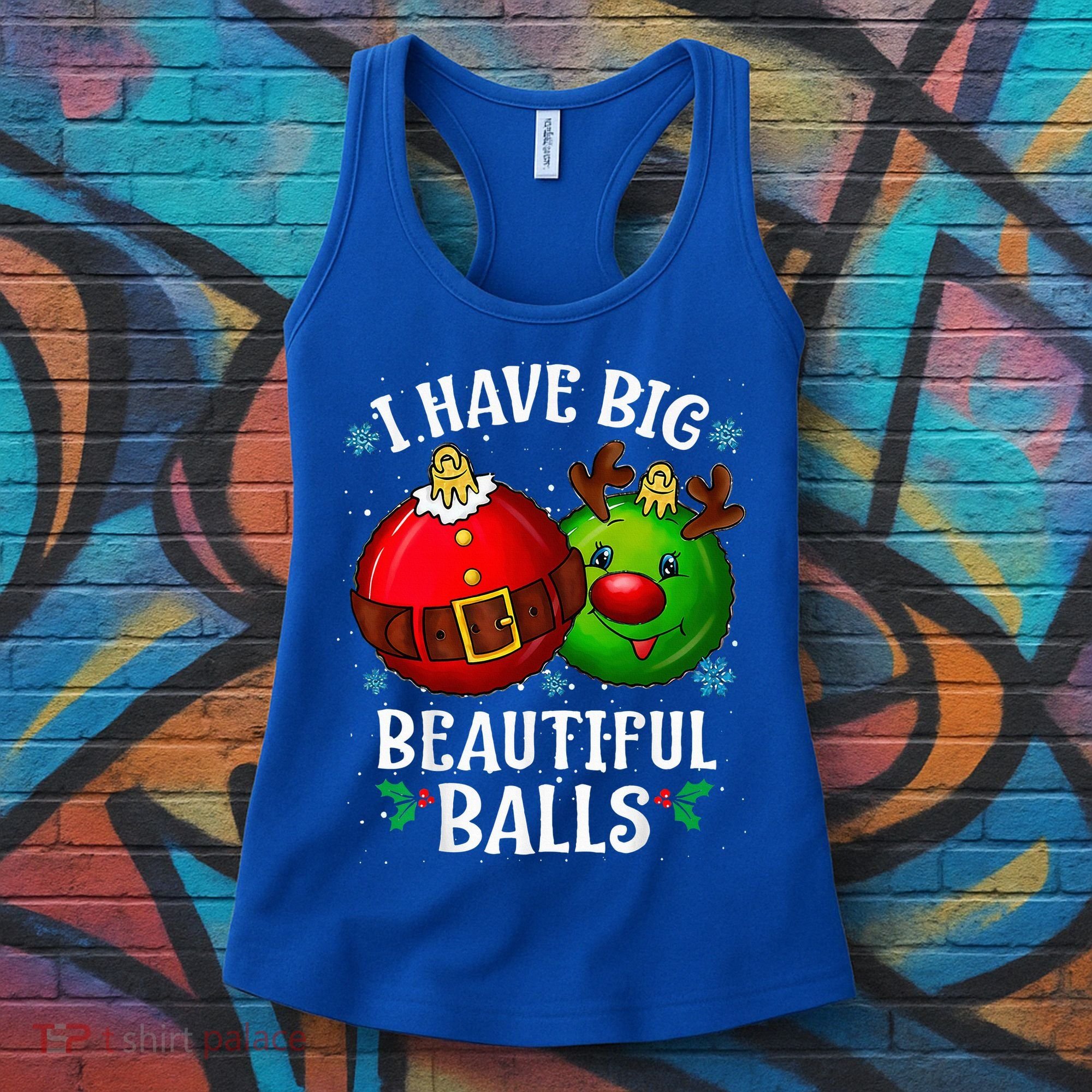 I Have Big Beautiful Balls Adult Holiday Women's Tank Top