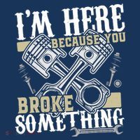 IM Here Because You Broke Something Funny Mechanic Gift Women's Hoodie thumb 2