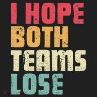 I Hope Both Teams Lose Funny American Football Beanie thumb 2