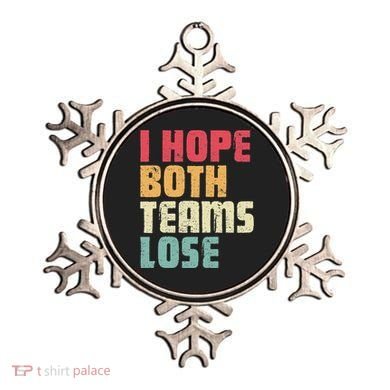 I Hope Both Teams Lose Funny American Football Ornament