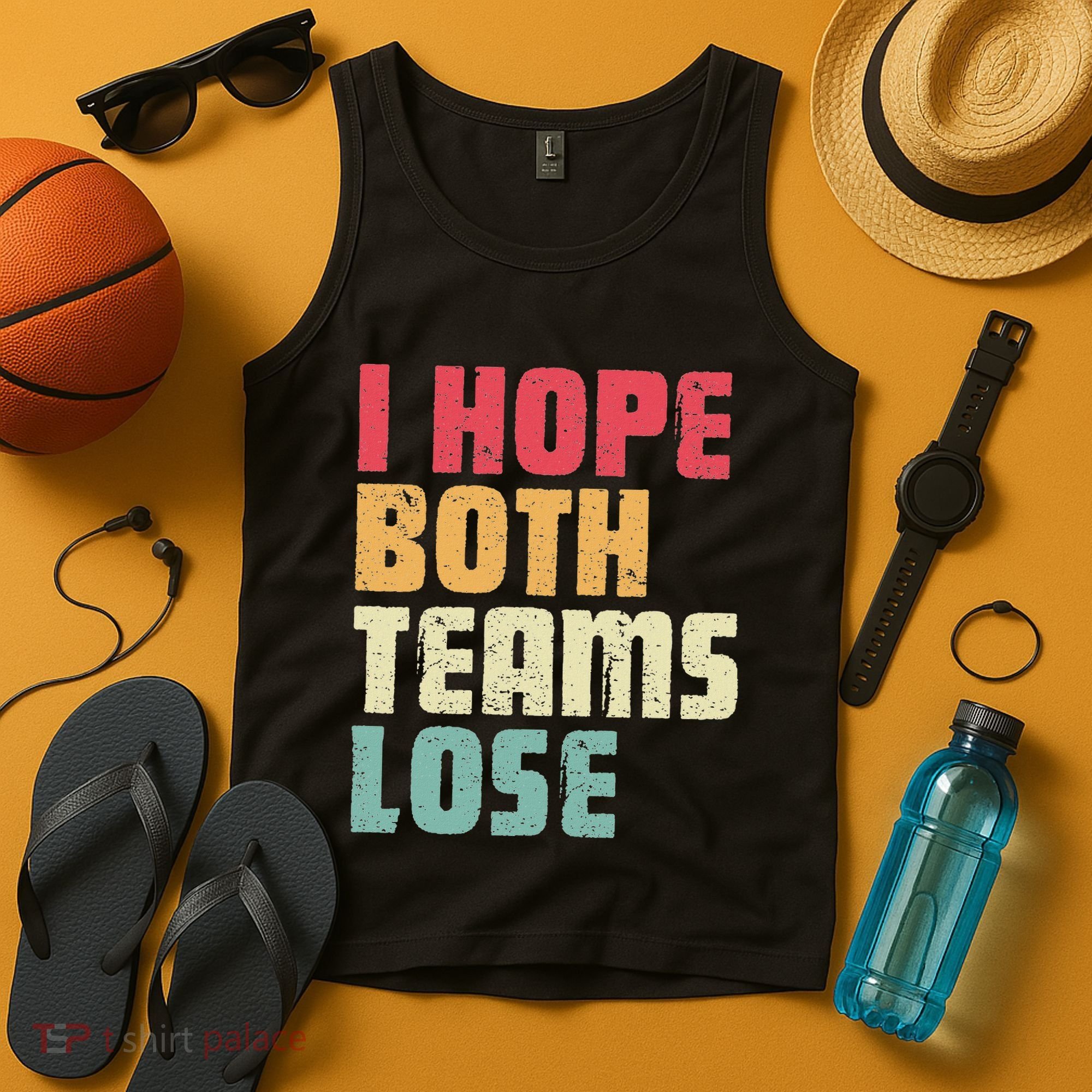 I Hope Both Teams Lose Funny American Football Tank Top