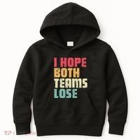 I Hope Both Teams Lose Funny American Football Kids Hoodie thumb 0