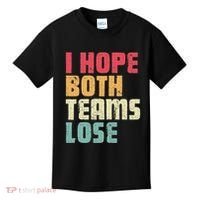 I Hope Both Teams Lose Funny American Football Kids T-Shirt thumb 0