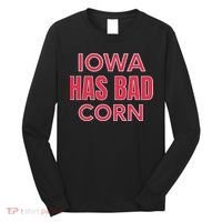 Iowa Has Bad Corn Long Sleeve Shirt thumb 0