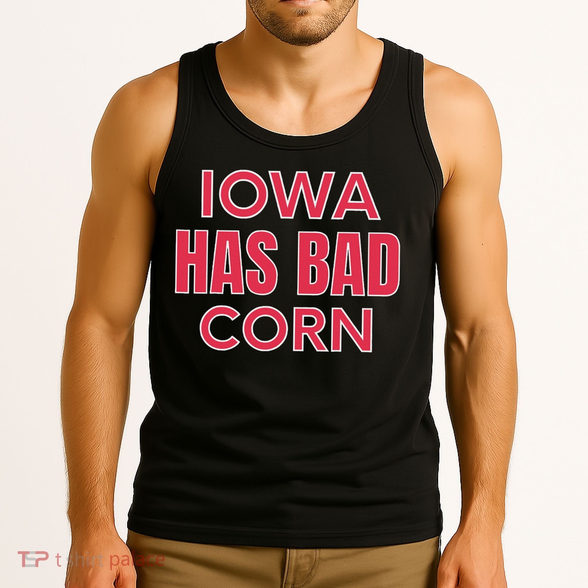Iowa Has Bad Corn Tank Top