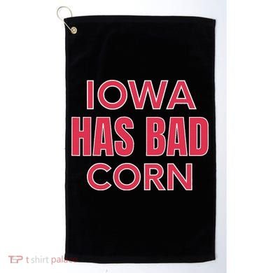 Iowa Has Bad Corn Golf Towel