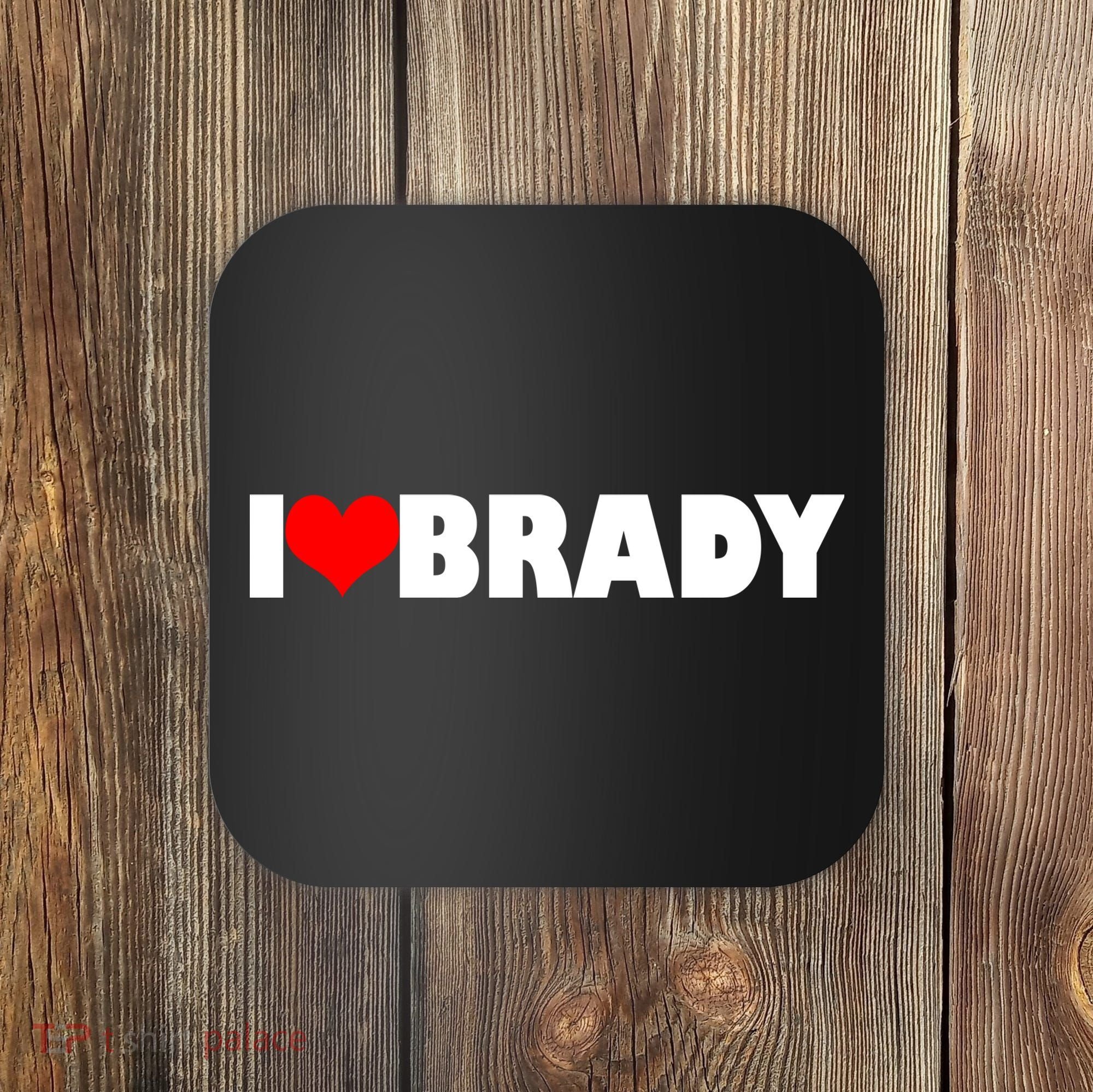 I Heart Brady Coaster