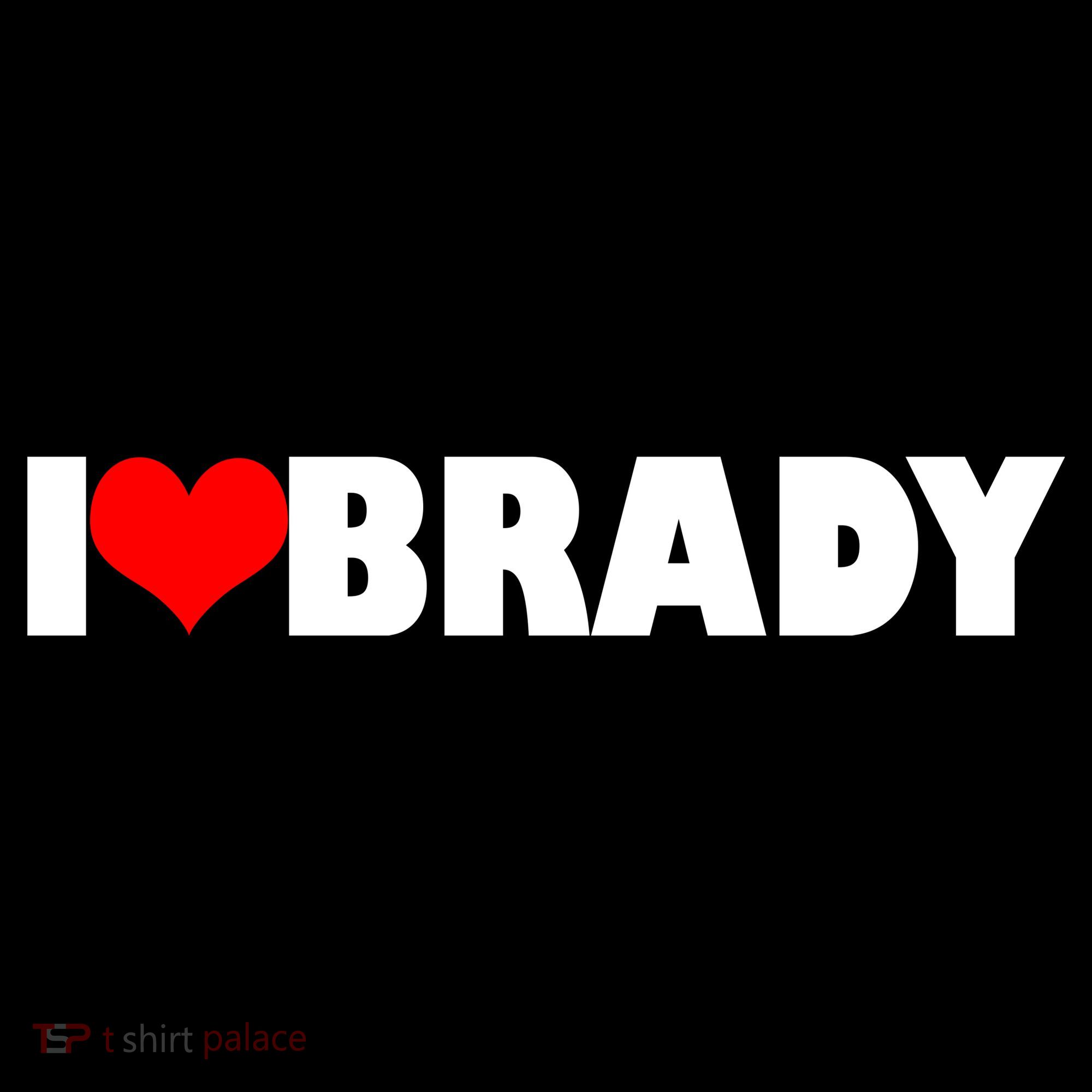 I Heart Brady Toddler T-Shirt