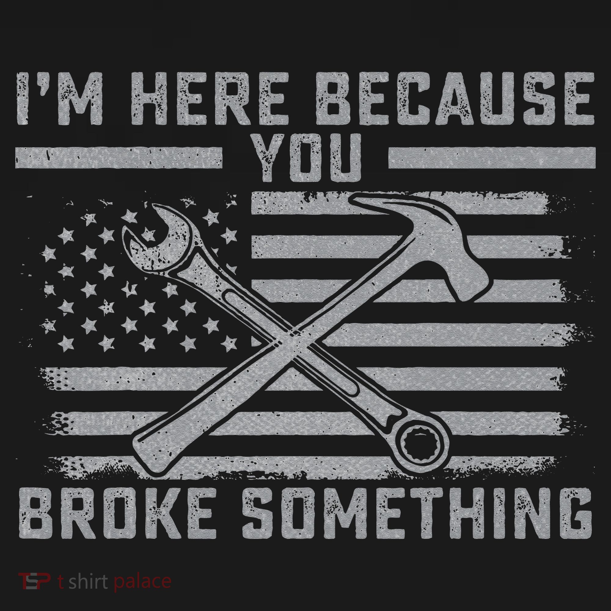 I'm Here Because You Broke Something US Flag Wrench Hammer Ornament