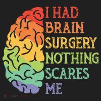 I Had Brain Surgery Nothing Scares Me Survivor Tumbler thumb 3