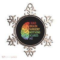 I Had Brain Surgery Nothing Scares Me Survivor Ornament thumb 0
