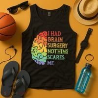 I Had Brain Surgery Nothing Scares Me Survivor Tank Top thumb 4