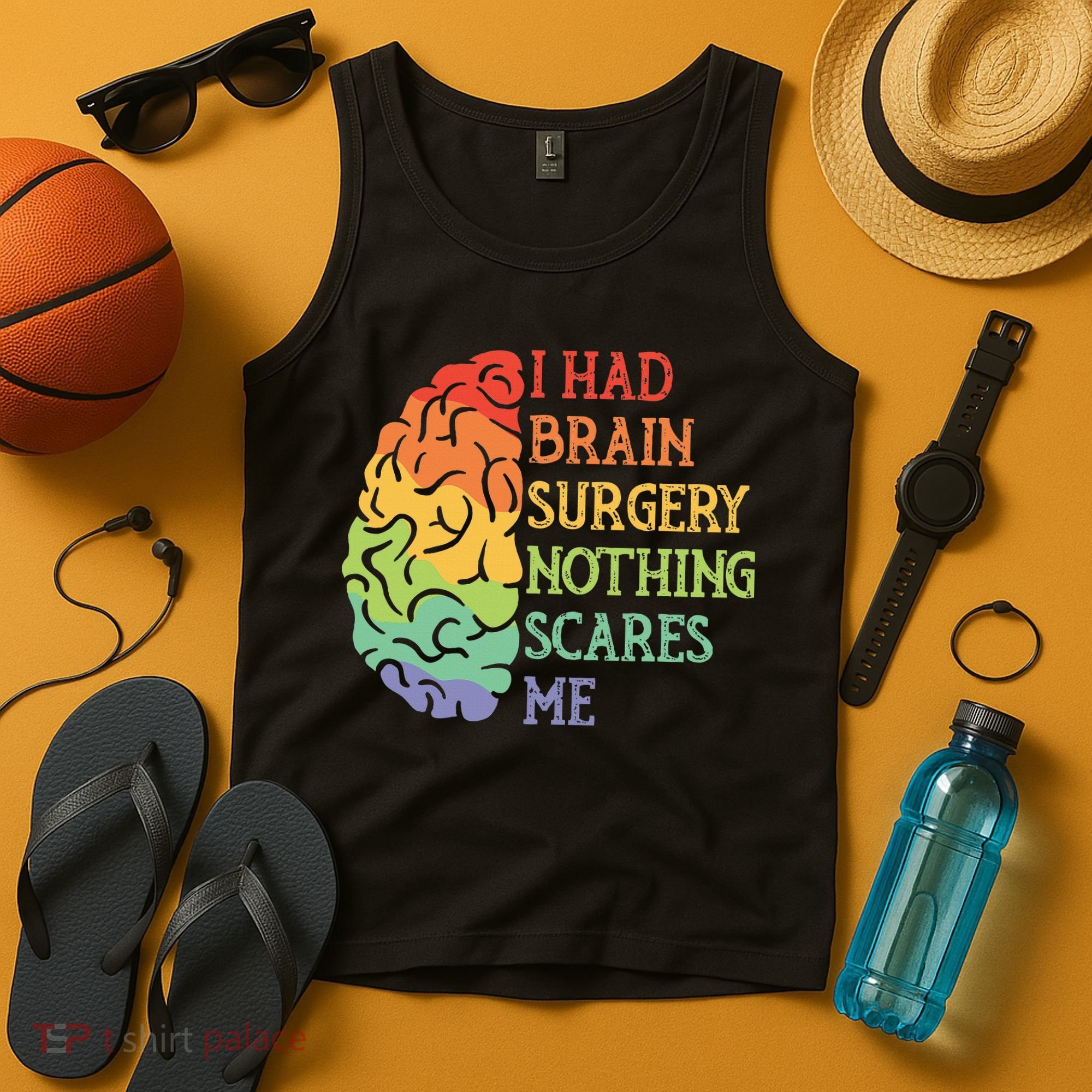 I Had Brain Surgery Nothing Scares Me Survivor Tank Top