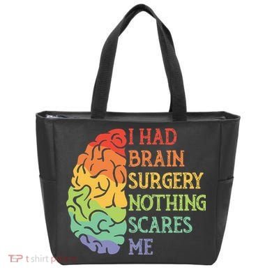 I Had Brain Surgery Nothing Scares Me Survivor Tote Bag