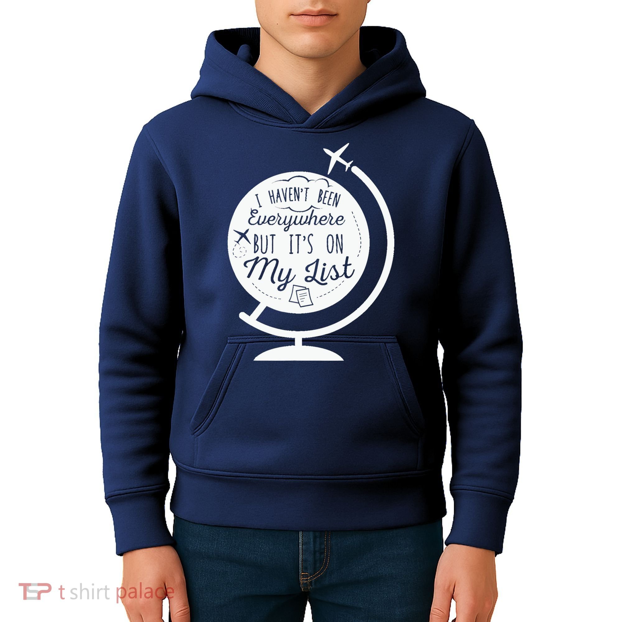 I Havent Been Everywhere But Its On My List Travel Hiking Kids Hoodie