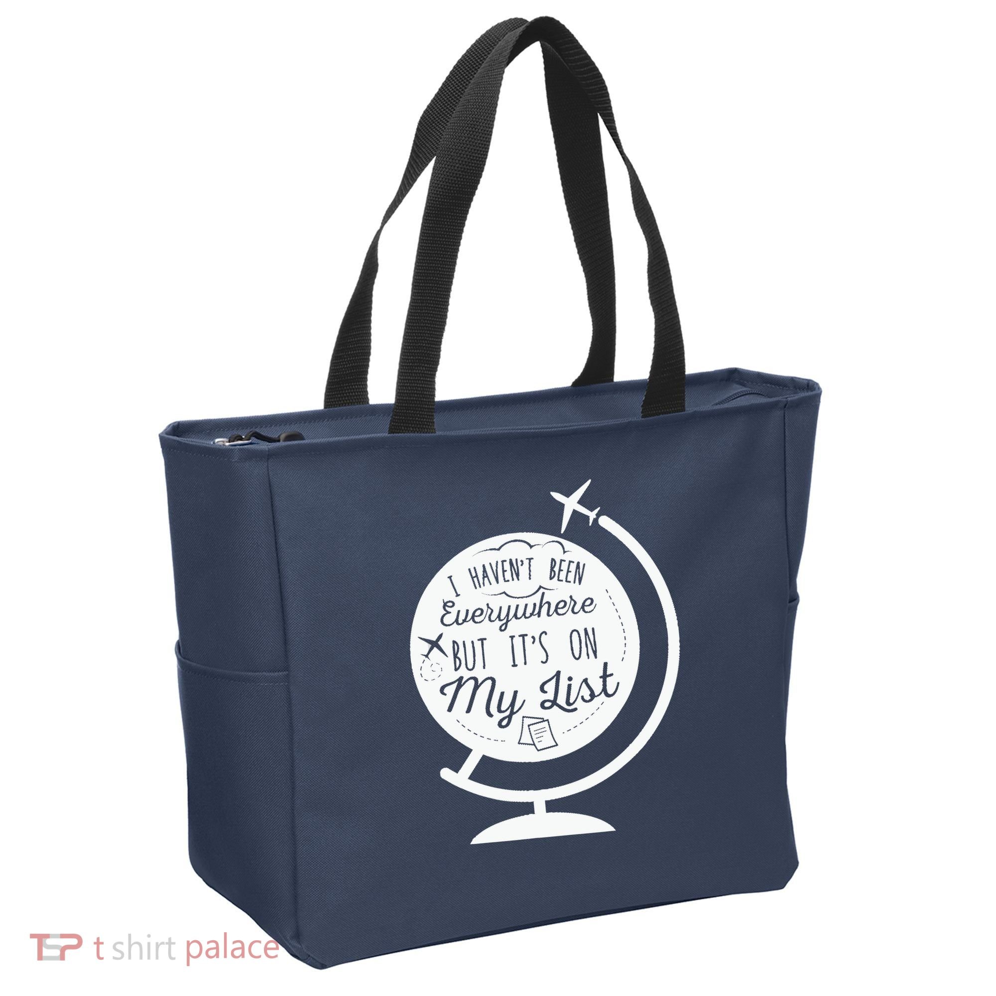 I Havent Been Everywhere But Its On My List Travel Hiking Tote Bag