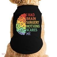 I Had Brain Surgery Nothing Scares Me Doggie Tank thumb 0