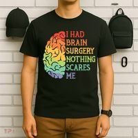 I Had Brain Surgery Nothing Scares Me T-Shirt thumb 6