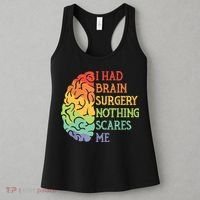 I Had Brain Surgery Nothing Scares Me Women's Tank Top thumb 3