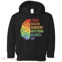 I Had Brain Surgery Nothing Scares Me Toddler Hoodie thumb 0