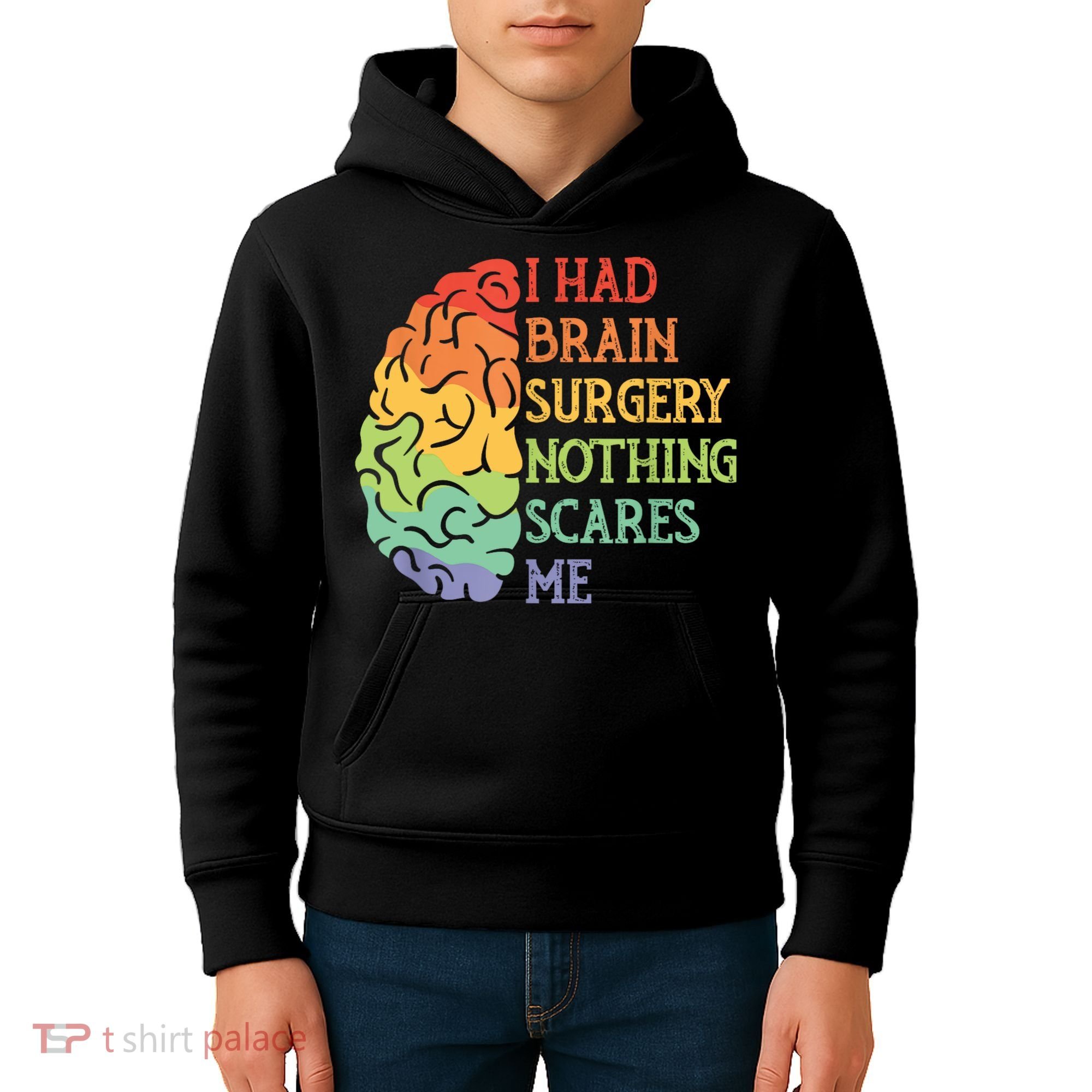 I Had Brain Surgery Nothing Scares Me Kids Hoodie