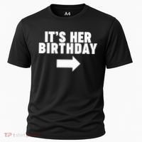 It's her birthday Cooling Performance Crew T-Shirt thumb 0