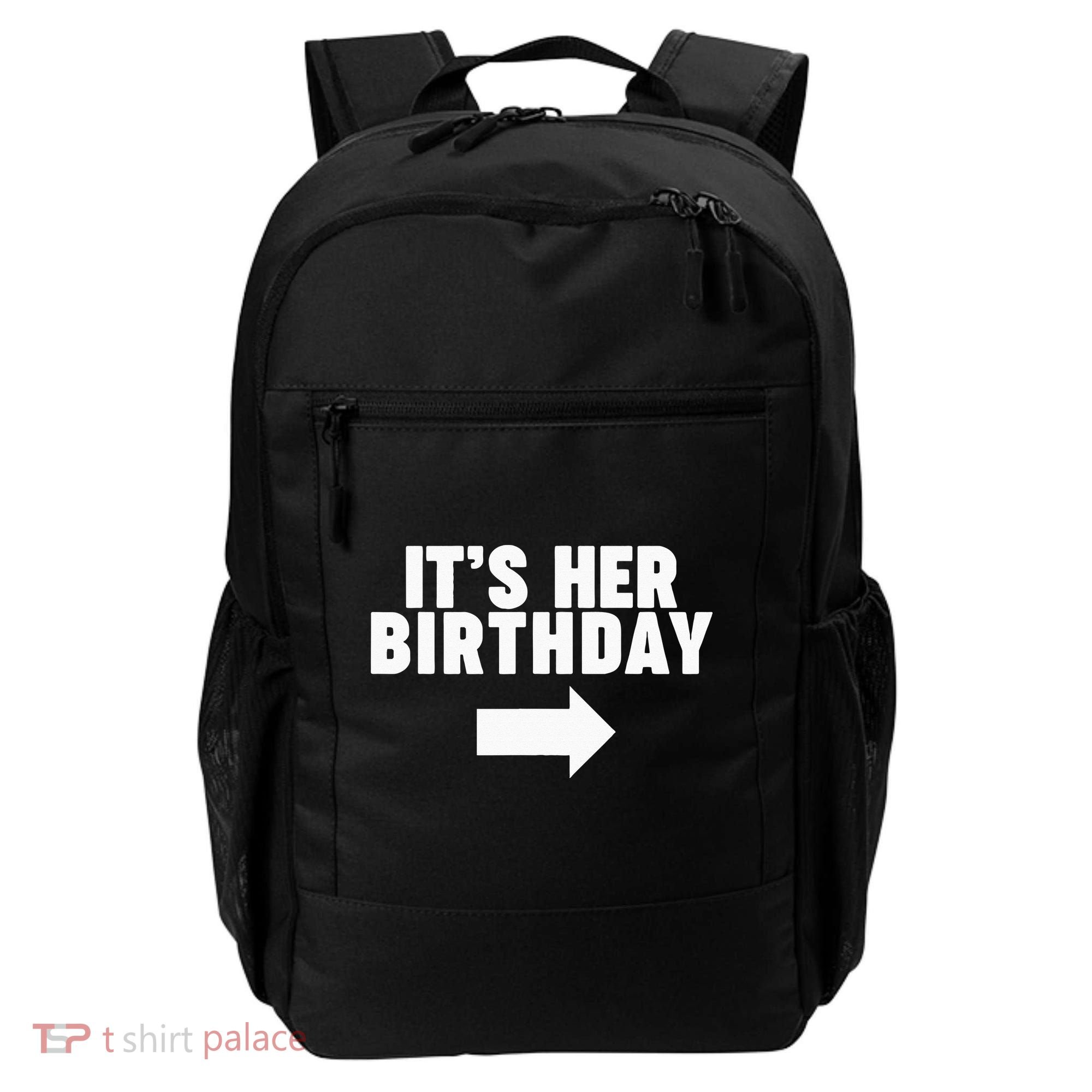 It's her birthday Backpack