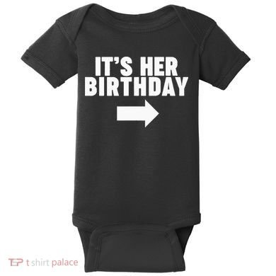 It's her birthday Baby Bodysuit