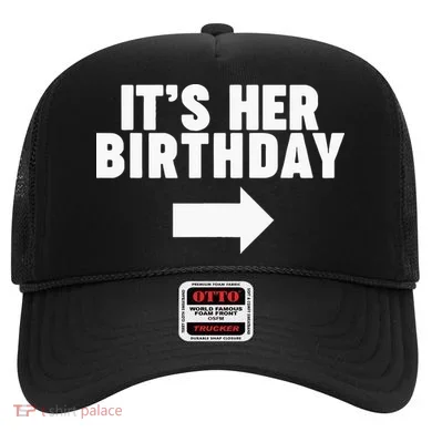 It's her birthday Hat