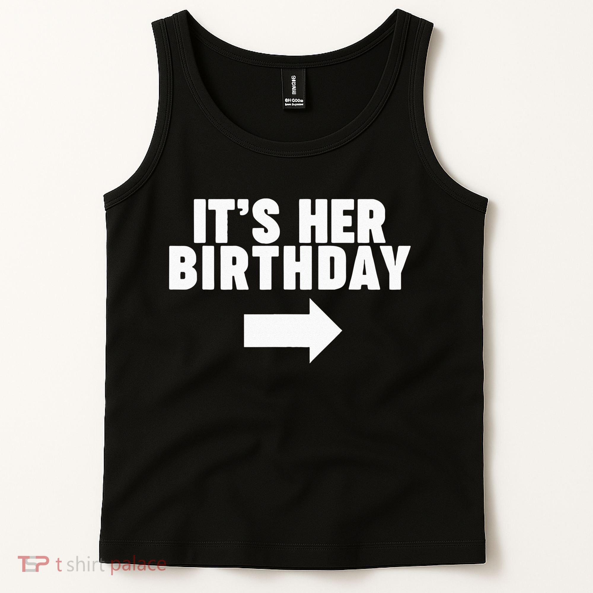 It's her birthday Tank Top