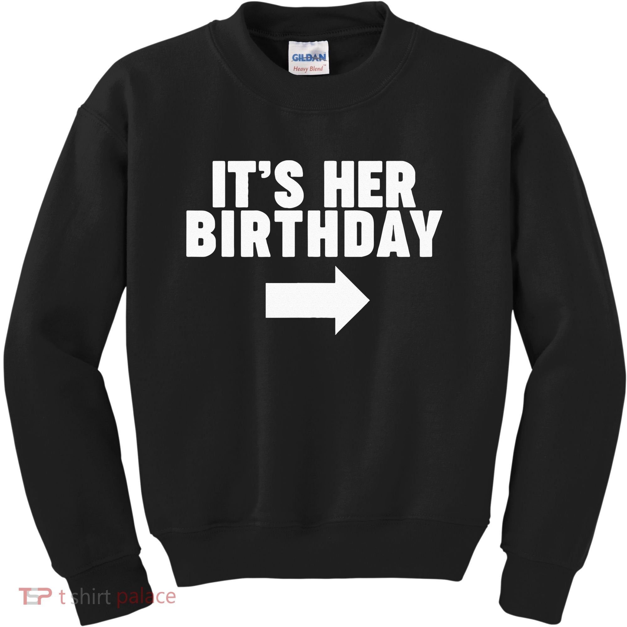 It's her birthday Kids Sweatshirt