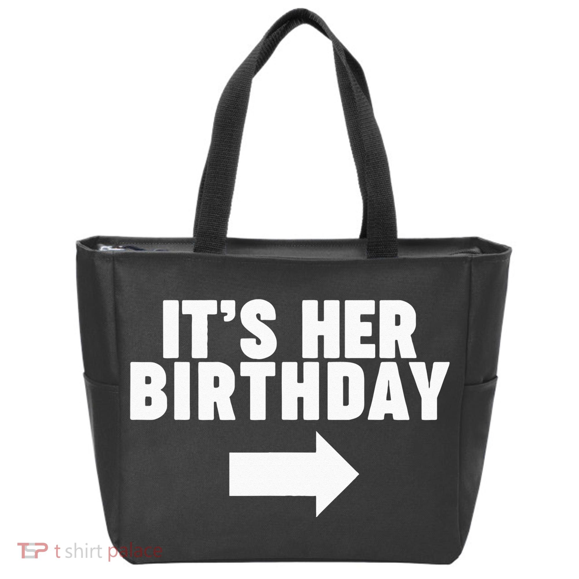 It's her birthday Tote Bag