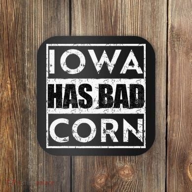 Iowa Has Bad Corn Nebraska Better Than Iowa Coaster