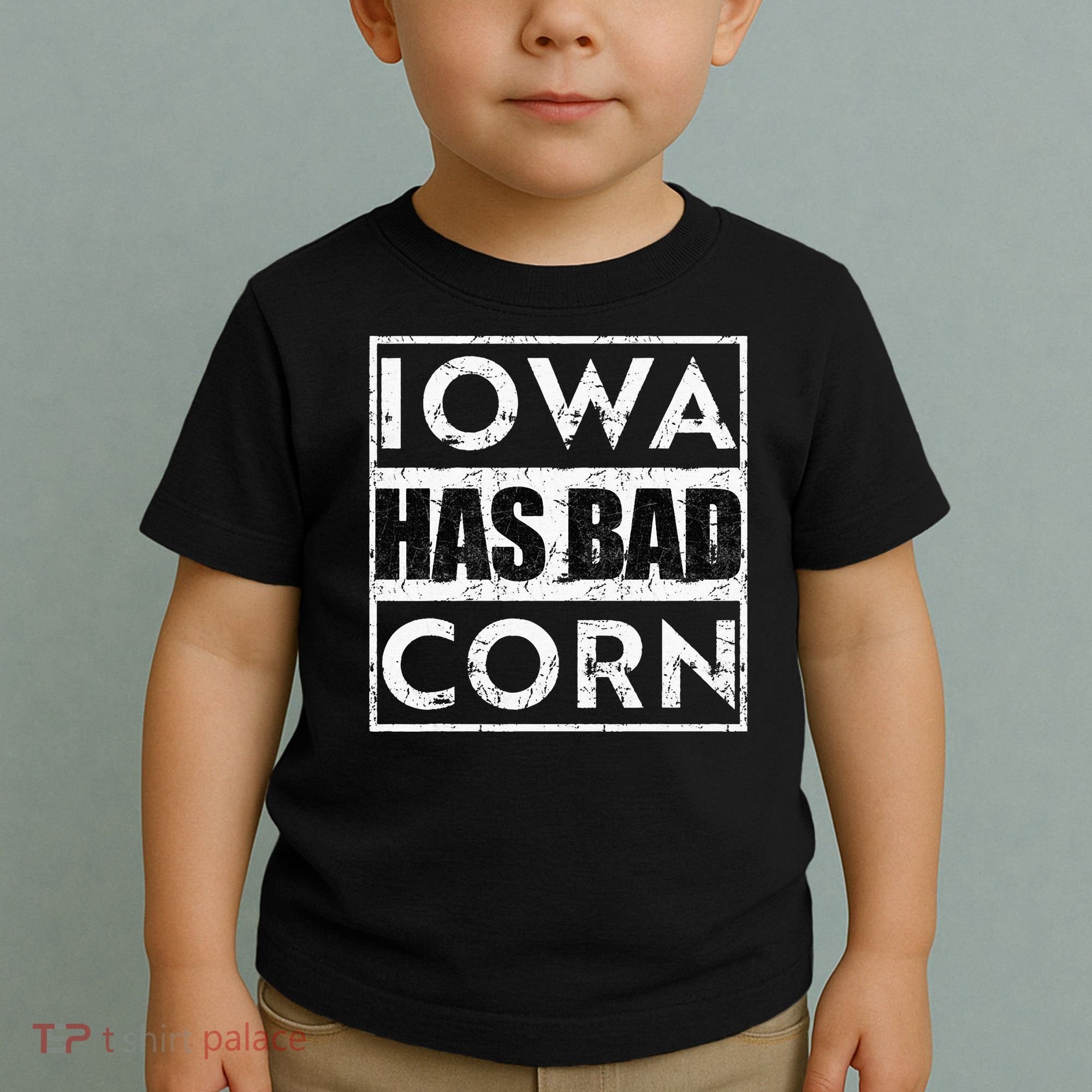 Iowa Has Bad Corn Nebraska Better Than Iowa Toddler T-Shirt