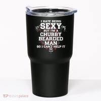 I Hate Being Sexy But I'm A Chubby Bearded Man Funny Gifts Tumbler thumb 0