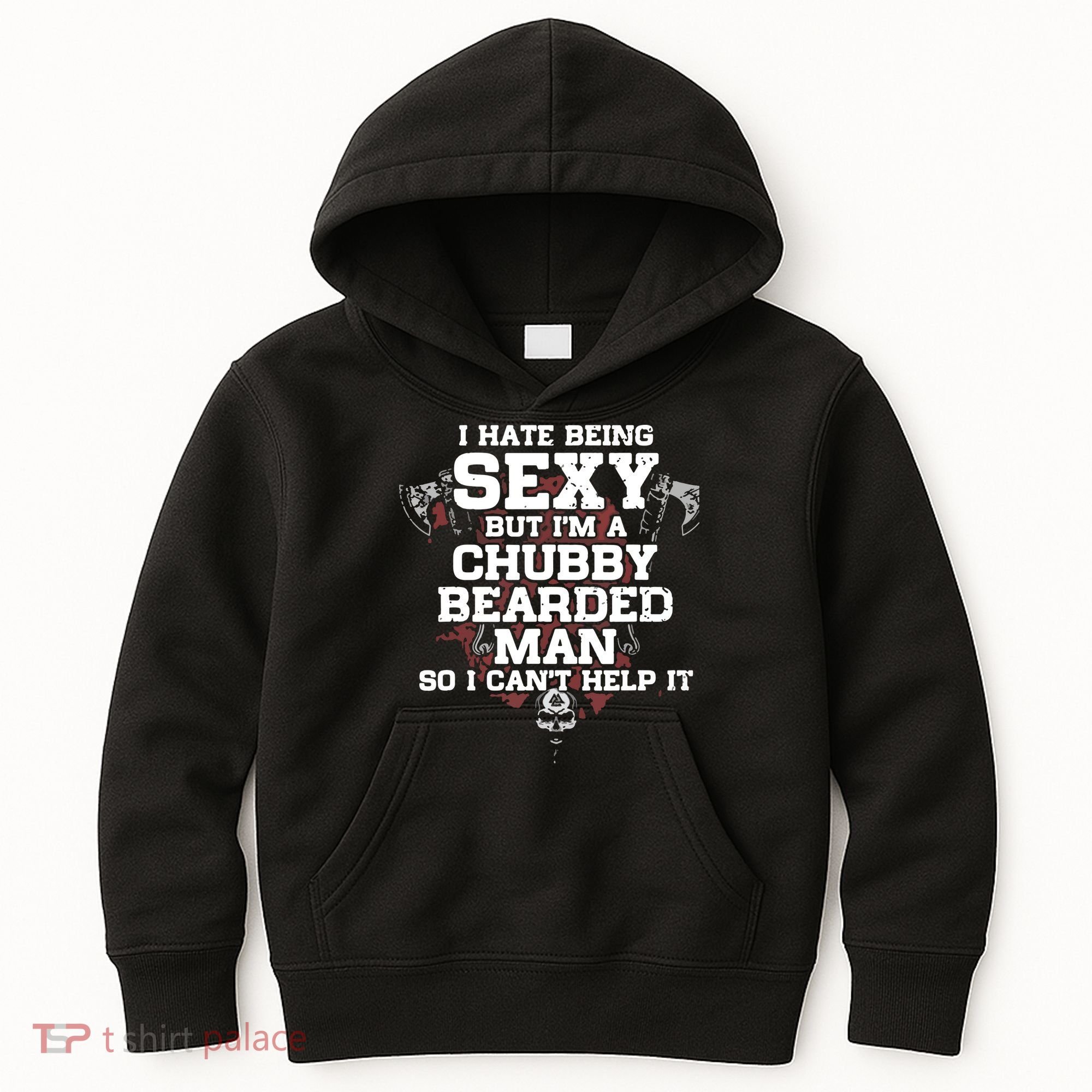 I Hate Being Sexy But I'm A Chubby Bearded Man Funny Gifts Kids Hoodie