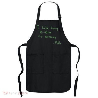 I Hate Being Bipolar It’s Awesome Bipolar Apron