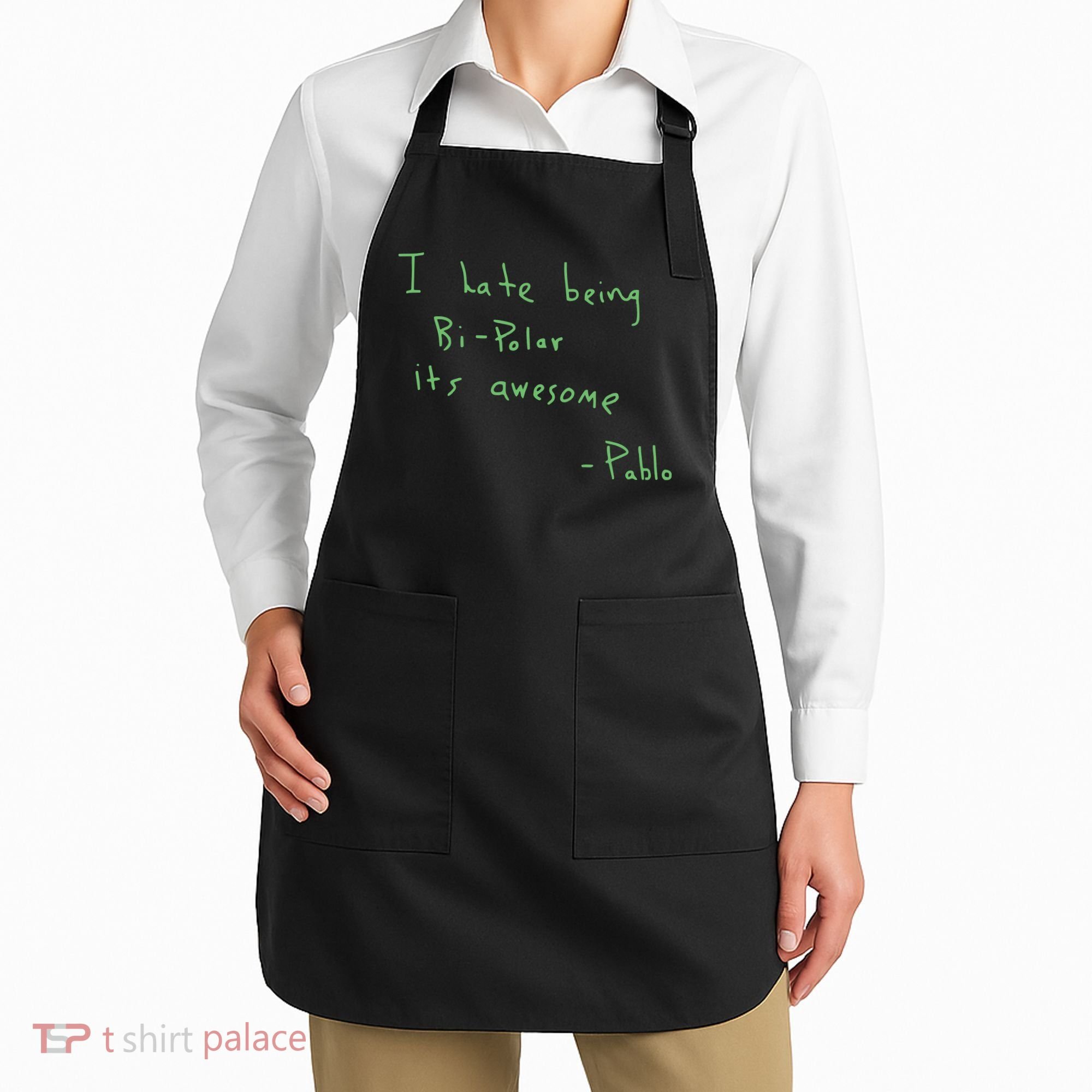 I Hate Being Bipolar It’s Awesome Bipolar Apron