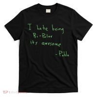 I Hate Being Bipolar It’s Awesome Bipolar T-Shirt thumb 0