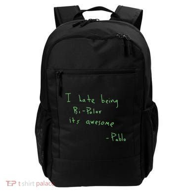 I Hate Being Bipolar It’s Awesome Bipolar Backpack