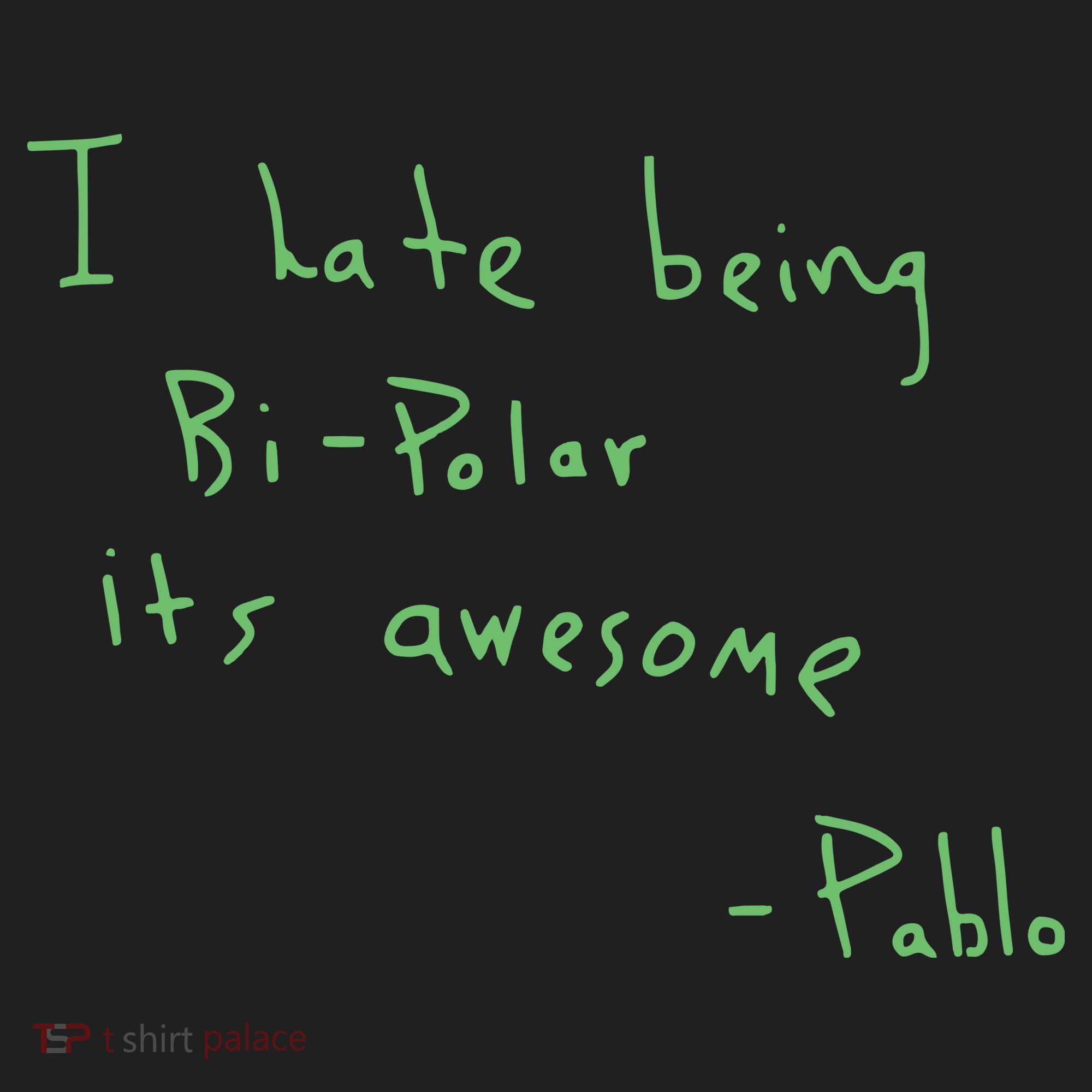 I Hate Being Bipolar It’s Awesome Bipolar 11oz C Handle Ceramic Mug