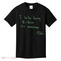 I Hate Being Bipolar It’s Awesome Bipolar Kids T-Shirt thumb 0