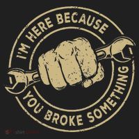 I'm Here Because You Broke Something Mechanic Handyman Golf Towel thumb 3
