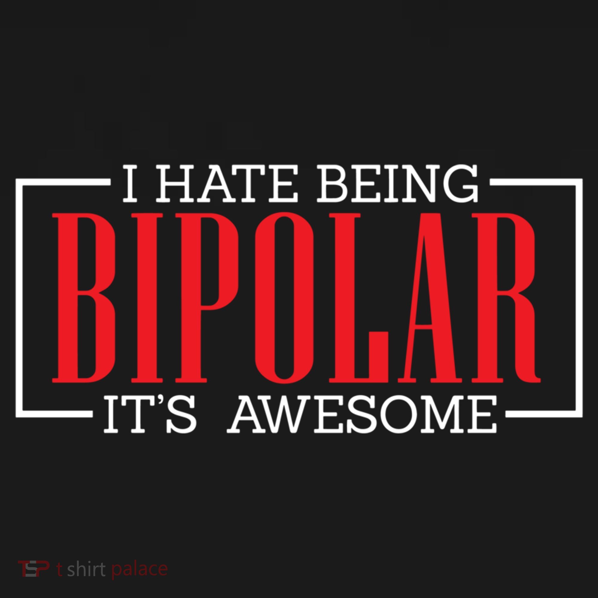 I Hate Being Bipolar It's Awesome Funny Bipolar Awareness Gift Ornament