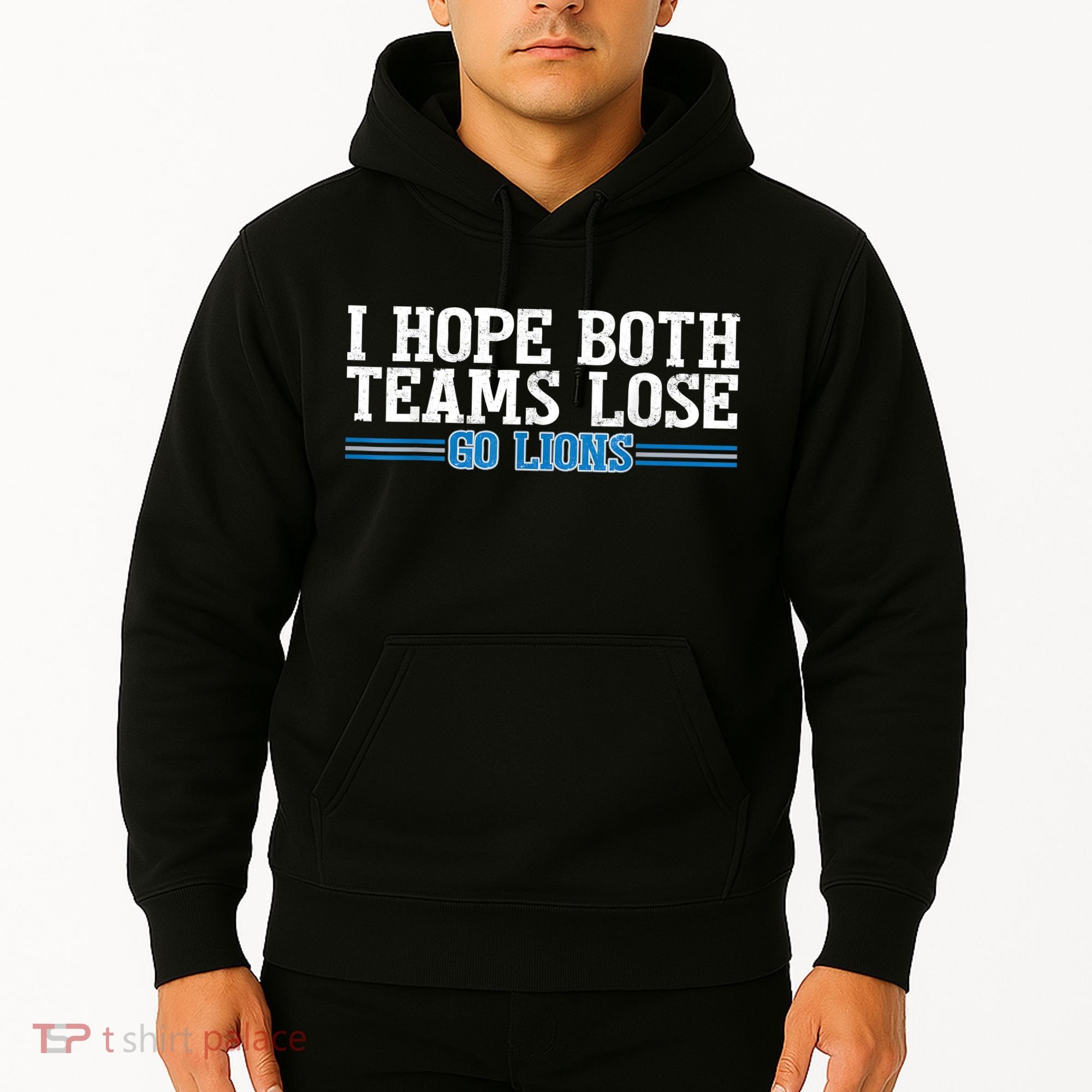 I Hope Both Teams Lose Go Lion Hoodie