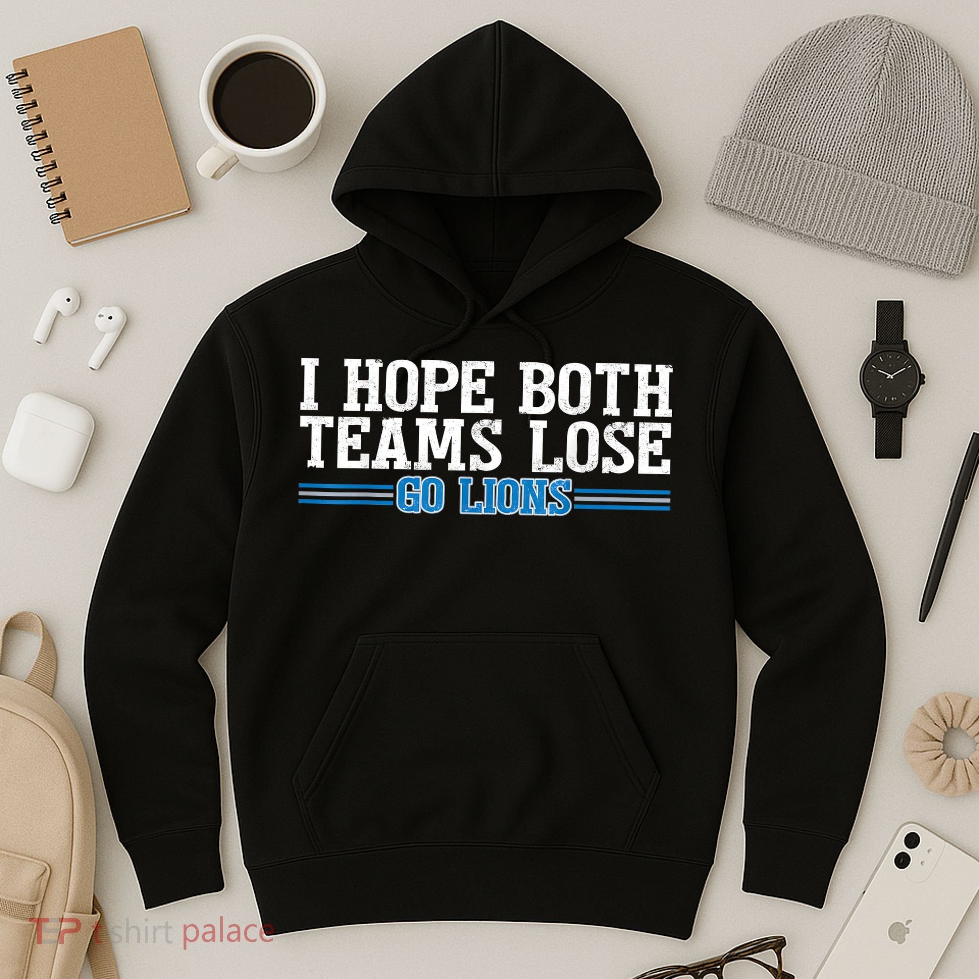 I Hope Both Teams Lose Go Lion Hoodie