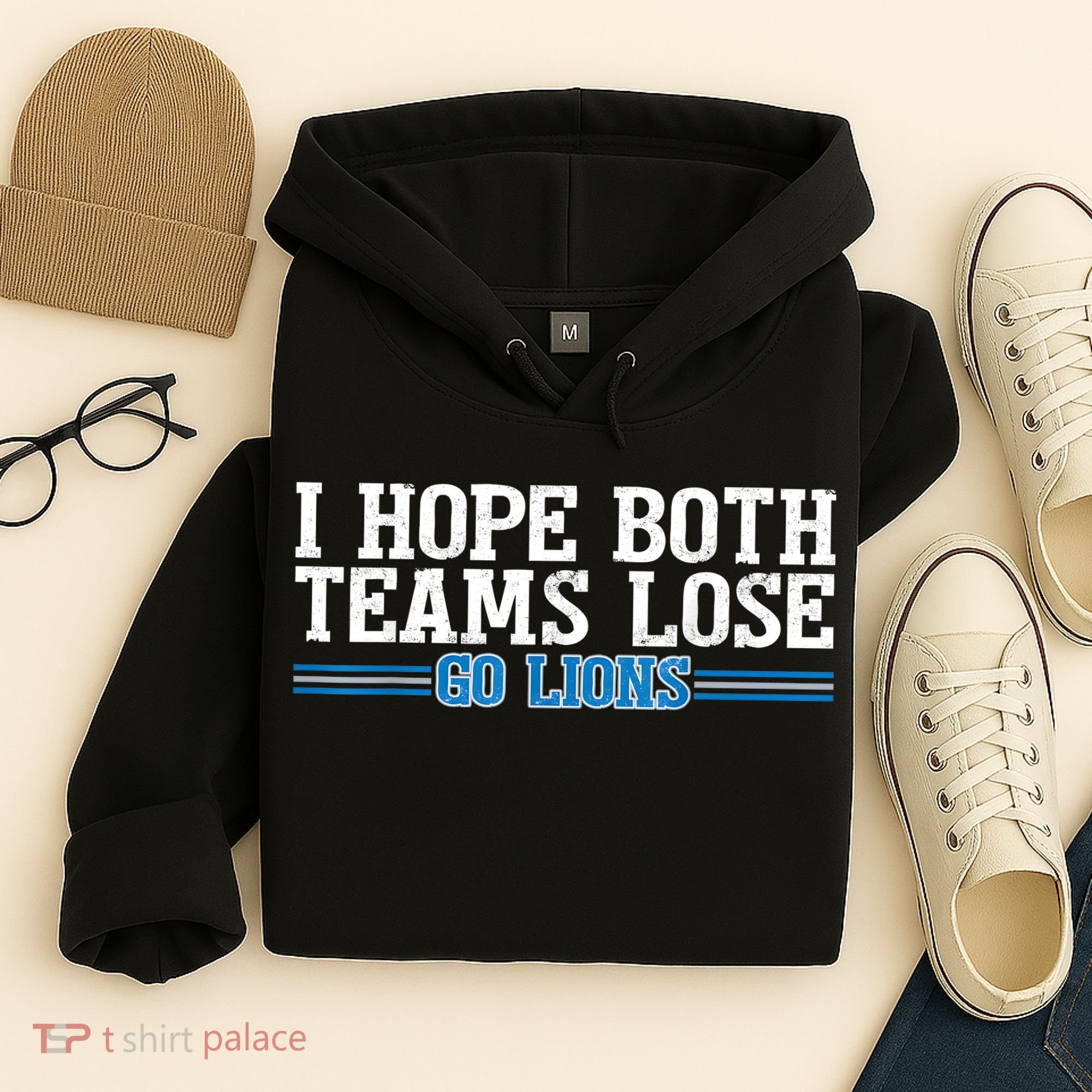 I Hope Both Teams Lose Go Lion Hoodie